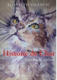 Elisabeth Valencic - Histoire de chat - Conte pour enfants.