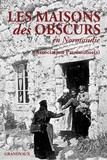  Association Patrimoine(s) et Jean-Jacques Wolinski - Les maisons des obscurs en Normandie.
