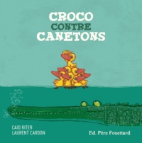 Caio Riter et Laurent Cardon - Croco contre canetons.