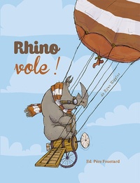 Ryan T. Higgins - Rhino vole !.