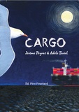 Adèle Tariel et Jérôme Peyrat - Cargo.