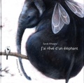 Sarah Khoury - J'ai rêvé d'un éléphant.