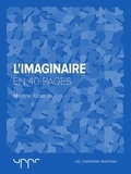 Martine Xiberras - L'imaginaire - En 40 pages.
