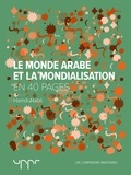 Hamdi Nabli - Le monde arabe et la mondialisation - En 40 pages.