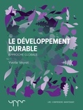 Yvette Veyret - Le développement durable - Approche globale.
