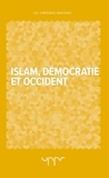 Philippe d' Iribarne - Islam - Démocratie et Occident.