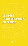 Jean-Luc Chalumeau - Les idées contemporaines en France.