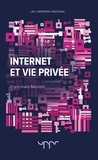 Francesca Musiani - Internet et vie privée.