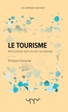 Philippe Duhamel - Le tourisme.