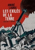 George Roux et André Laurie - Les exilés de la Terre.