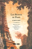 Philippe Ethuin - Les ruines de Paris.