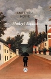 Herve Matthieu - Monkey's requiem.