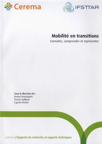 Jimmy Armoogum et Tristan Guilloux - Mobilité en transitions - Connaître, comprendre et représenter.