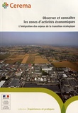  Cerema - Observer et connaître les zones d'activités économiques - L'intégration des enjeux de la transition écologique.