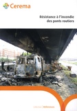  Cerema - Résistance à l’incendie des ponts routiers.