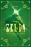 Oscar Lemaire - L'histoire de Zelda - 1986-2000 : naissance et apogée d'une légende.