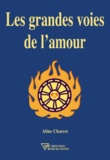 Aline Charest - Les grandes voies de l'amour.