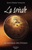 Vancon Jean-pierre - La spirale.