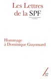 Patrick Guyomard - Les Lettres de la Société de Psychanalyse Freudienne N° 37/2017 : Hommage à Dominique Guyomard.