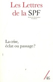 Patrick Guyomard - Les Lettres de la Société de Psychanalyse Freudienne N46/2023 : La crise, éclat ou passage ?.