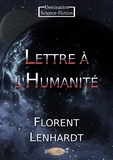 Florent Lenhardt - Lettre à l’Humanité.