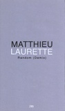 Matthieu Laurette - Random (Demix).