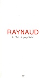 Jean-Pierre Raynaud - L'art à perpétuité.