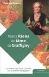 Pascale Debert - Petits riens de Mme de Graffigny.