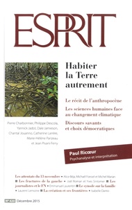 Marc-Olivier Padis - Esprit N° 420, Décembre 2015 : Habiter la Terre autrement.