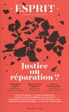 Anne Dujin - Esprit N° 507, mars 2024 : Justice et réparation ?.