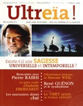 Bernard Chevilliat - Ultreïa ! N° 1, automne 2014 : Existe-t-il une sagesse universelle et intemporelle ?.