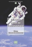 Thierry Scordino-Huguenot - Les idées reçues de l'astronautique.
