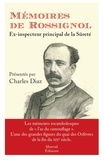 Gustave Rossignol - Mémoires de Rossignol, ex-inspecteur de la Sûreté.