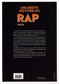 Une brève histoire du rap. Face B