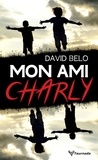 David Belo - Mon ami Charly.