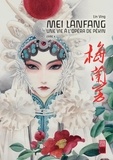 Ying Lin - Mei Lanfang Tome 4 : .
