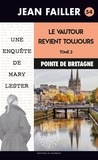 Jean Failler - Le vautour revient toujours - Tome 2.