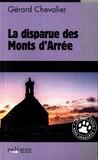 Gérard Chevalier - La disparue des Monts d'Arrée.