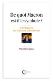 Pierre Fontaine - En quoi Macron est-il un mythe ? - L'ambiguïté d'une posture souveraine.