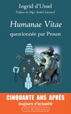 Ingrid d' Ussel - Humanae vitae, questionnée par Proust.