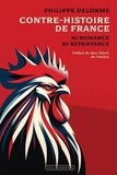 Philippe Delorme - Contre-histoire de France.