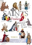 Mauricette Vial-Andru - Les Saints de France - Tome 2.