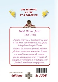 Saint Pierre Favre. Compagnon discret de saint Ignace