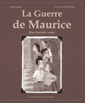 Cary Fagan et Enzo Lord Mariano - La guerre de Maurice - Une histoire vraie.