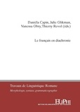 Daniéla Capin et Julie Glikman - Le français en diachronie - Moyen français, segmentation des énoncés, linguistique textuelle.