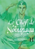 Mitsuru Nishimura et Takuro Kajikawa - Le chef de Nobunaga Tome 11 : .