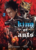 Nagahisa Tsukawaki et Ryû Itô - King of Ants Tome 2 : .