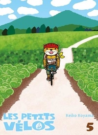 Keiko Koyama - Les petits vélos Tome 5 : .