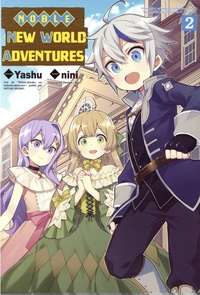  Yashu et  Nini - Noble New World Adventures Tome 2 : .