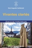 Augustin Guillerand - Vivantes clartés.